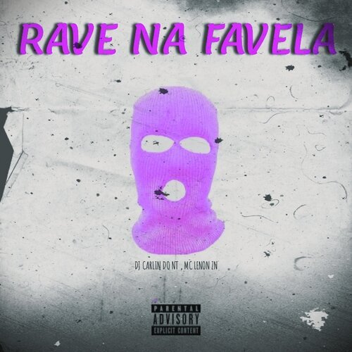 Rave Na Favela (feat. MC Lenon Zn)_poster_image