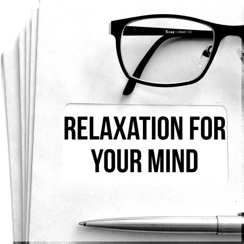 Relaxation for Your Mind