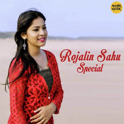 Rojalin Shahu Xnxx - Rojalin Sahu Special Songs Download - Free Online Songs @ JioSaavn