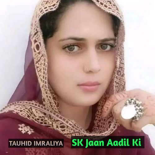 SK Jaan Aadil Ki