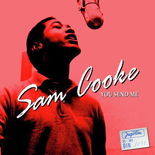 Sam Cooke: You Send Me