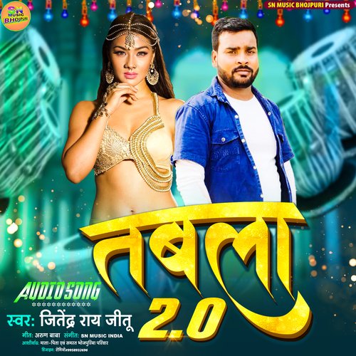 TABLA 2.0 SONG Jitendra Ray Jitu (bhojpuri) cover art