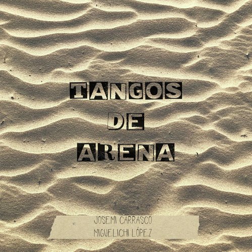 Tangos de Arena