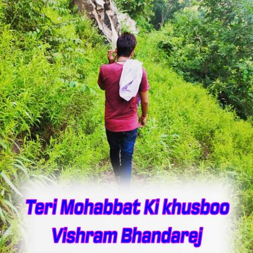 Teri Mohbbat Ki Khusboo