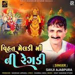 Vihat Meldi Maa Ni Regdi