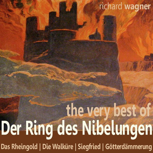 Wagner: The Very Best of der Ring des Nibelungen