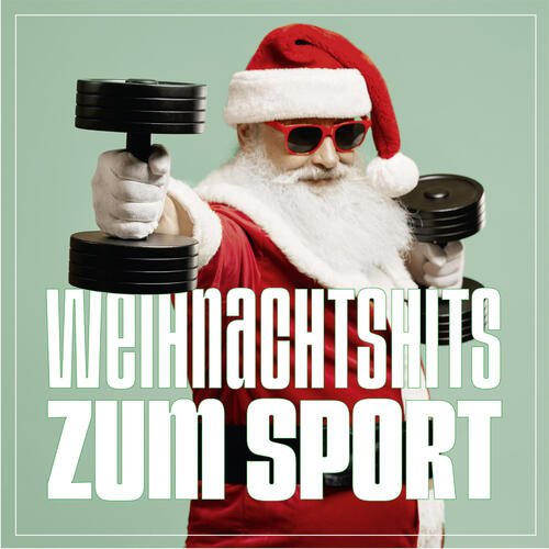 Weihnachtshits zum Sport