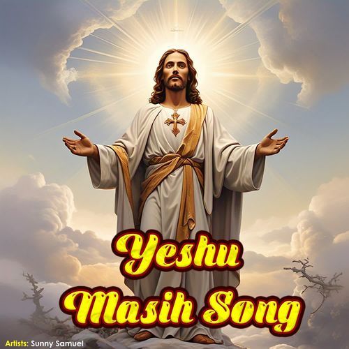 Yeshu Masih Song