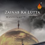 Zainab Ka Lutta