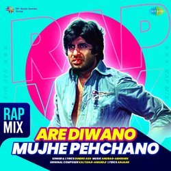 Are Diwano Mujhe Pehchano - Rap Mix-KVo,Zi0GQXo