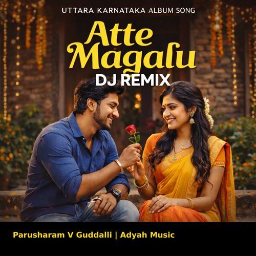 Atte Magalu (DJ Remix)