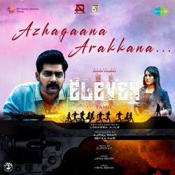 Azhagaana Arakkana (From &quot;Eleven&quot;) (Tamil)-Mw1GBRNbUnY