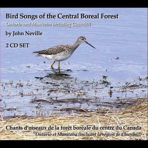 Bird Songs of the Central Boreal Forest Ontario and Manitoba including Churchill_poster_image