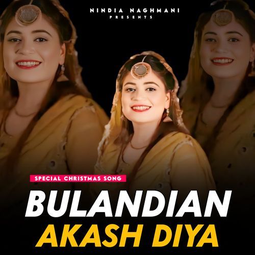 Bulandian Akash Diya (( From " Christmas Song " ))