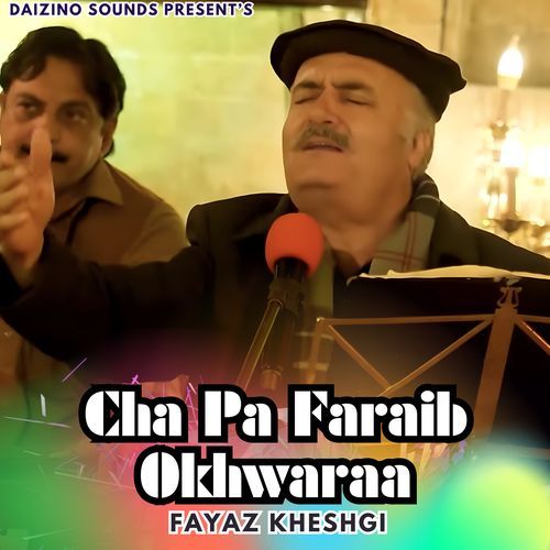 Cha Pa Faraib Okhwaraa