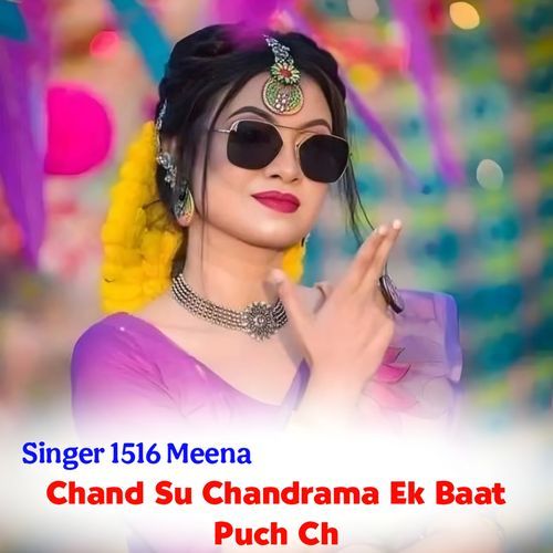 Chand Su Chandarma Ek Baat Puch Ch