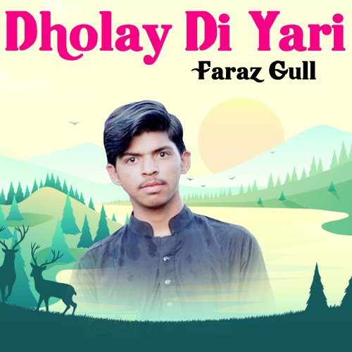 Dholay Di Yari