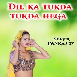 Dil ka tukda tukda hega-CgUGXRN7fmo