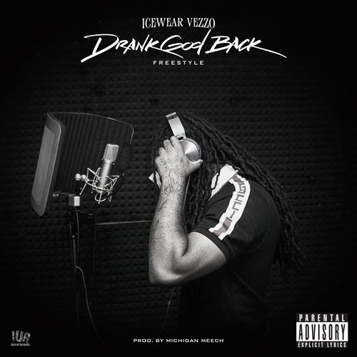 Drank God Back Freestyle
