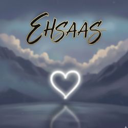 Ehsaas