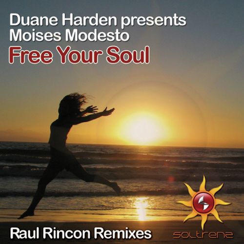 Free Your Soul (Raul Rincon Remixes)_poster_image