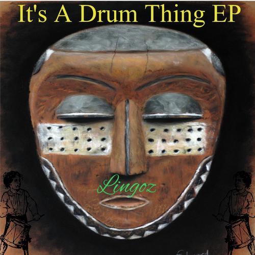 It's A Drum Thing EP
