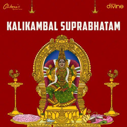 Kalikambal Suprabhatam (From "Ghibran's Spiritual Series")