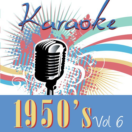 Karaoke - 1950's Vol.6