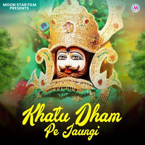 Khatu Dham Pe Jaungi