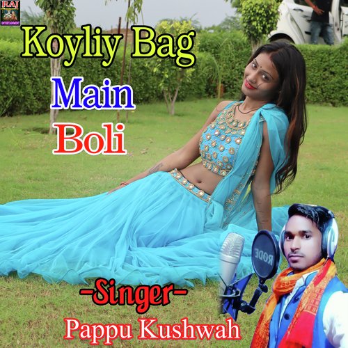 Koyliya Bag Main Boli