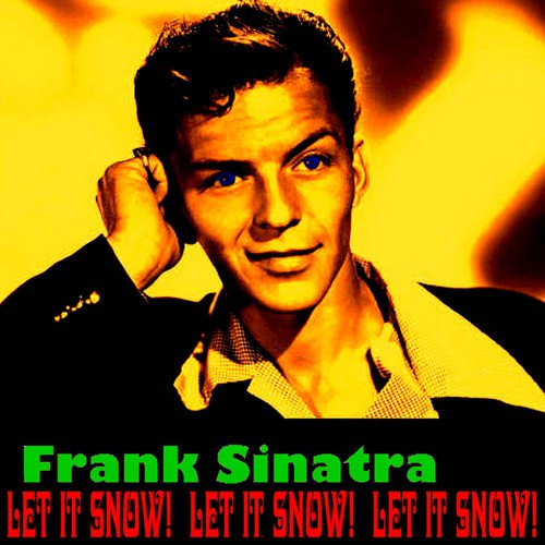 Let it Snow! Let it Snow! Let it Snow!