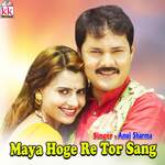 Maya Hoge Re Tor Sang