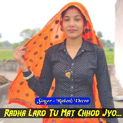 Radha Laro Tu Mat Chhod Jyo-AQQCY0RBcVQ