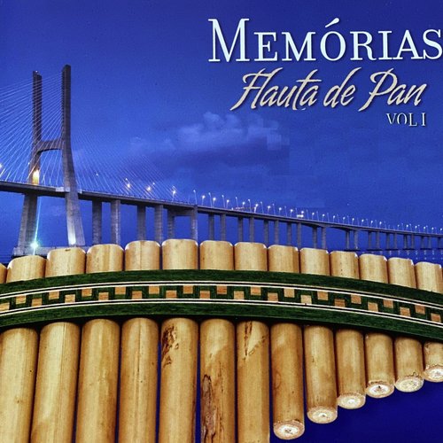 Memórias, Vol. 1 (Flauta De Pan)