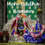 Mere Radha Raman