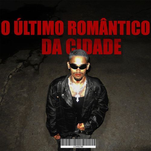 O Último romântico da cidade