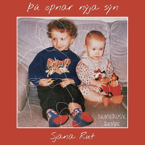 Þú Opnar Nýja Sýn (Numerusx Remix) [feat. Numerusx] cover art