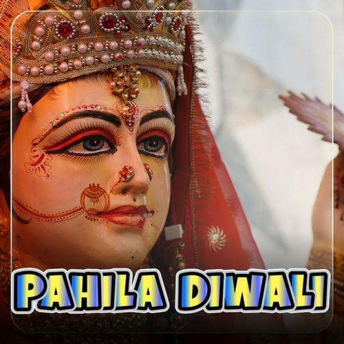 Pahila Diwali