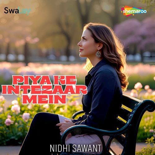 Piya Ke Intezaar Mein