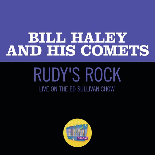 Rudy's Rock (Live On The Ed Sullivan Show, April 28, 1957) cover art