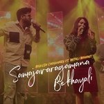 Samajavaragamana Bekhayali