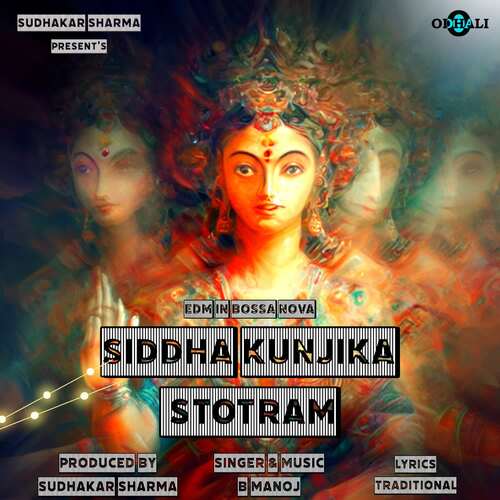 Siddha Kunjika Stotram Edm In Bossa Nova