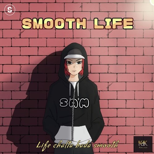 Smooth Life