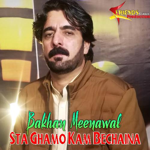 Sta Ghamo Kam Bechaina