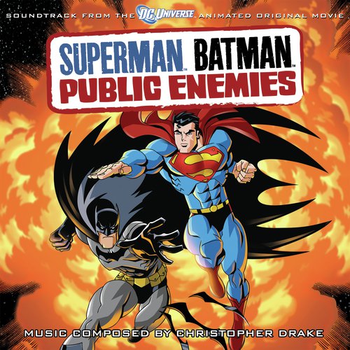 Heroes In Disguise - Song Download from Superman Batman: Public Enemies  (Soundtrack From The DC Universe Animated Original Movie) @ JioSaavn