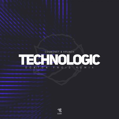 Technologic (Doktor Froid Remix)