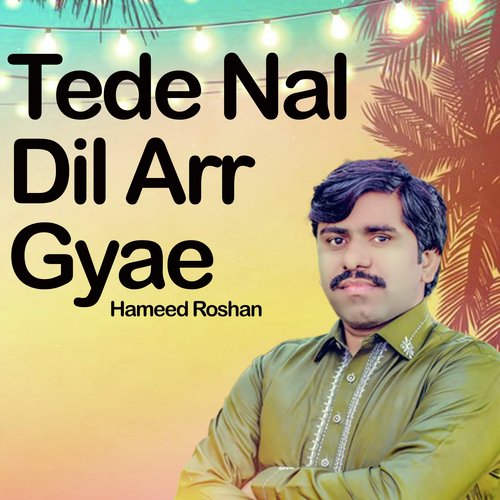 Tede Nal Dil Arr Gyae