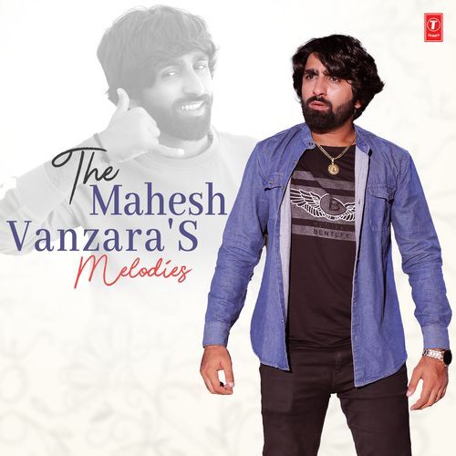 The Mahesh Vanzara's Melodies