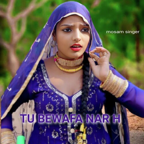 Tu bewafa nar h