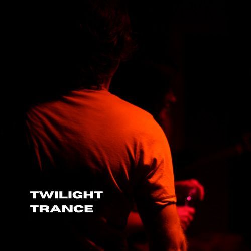 Twilight Trance